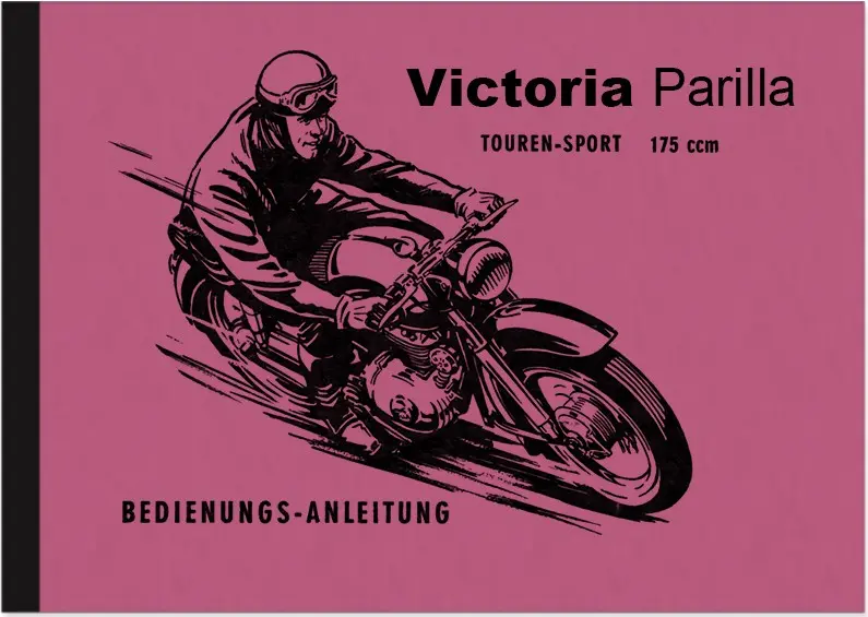 Victoria Parilla 175 ccm Bedienungsanleitung