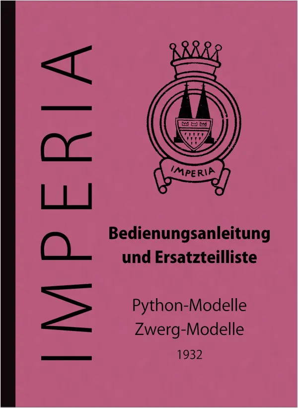 Imperia Python / Dwarf models 1932 Operating instructions and spare parts list