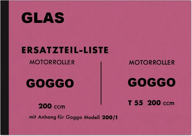 Glas Goggo Roller 200, T 55, 200/1 Ersatzteilliste