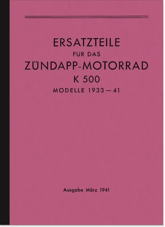 Zündapp Kardan 500 (K 500) 1933-1941 Ersatzteilliste