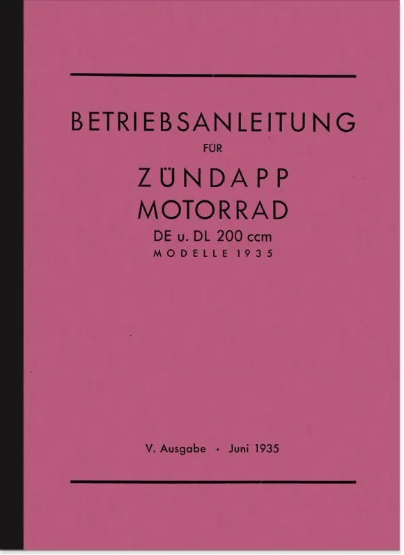 Zündapp DE 200 und DL 200 Bedienungsanleitung DE200 DL200