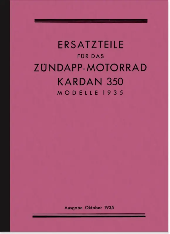 Zündapp Kardan 350 (K 350) 1935 Ersatzteilliste