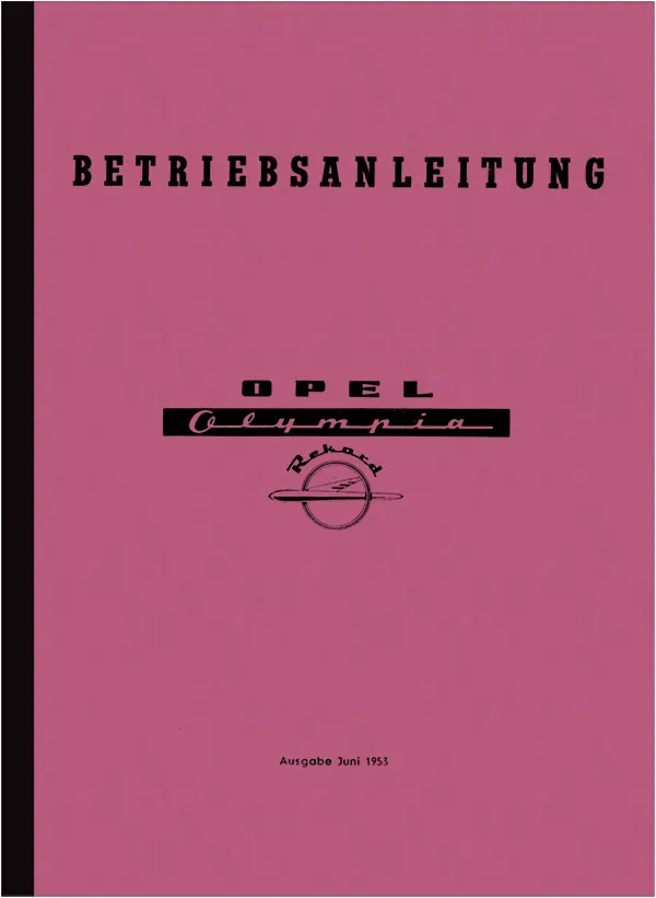Opel Olympia Rekord 1953 40 PS Owner's Manual