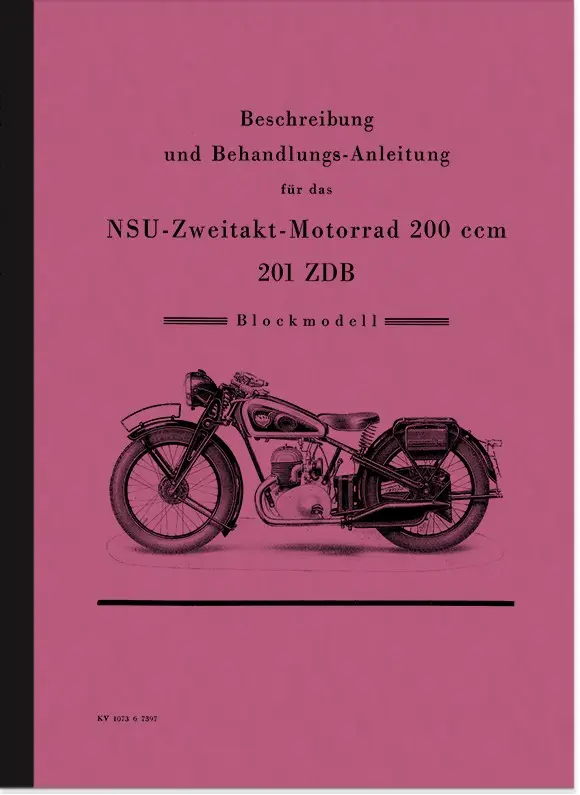 NSU 201 ZDB (Blockmotor) Bedienungsanleitung
