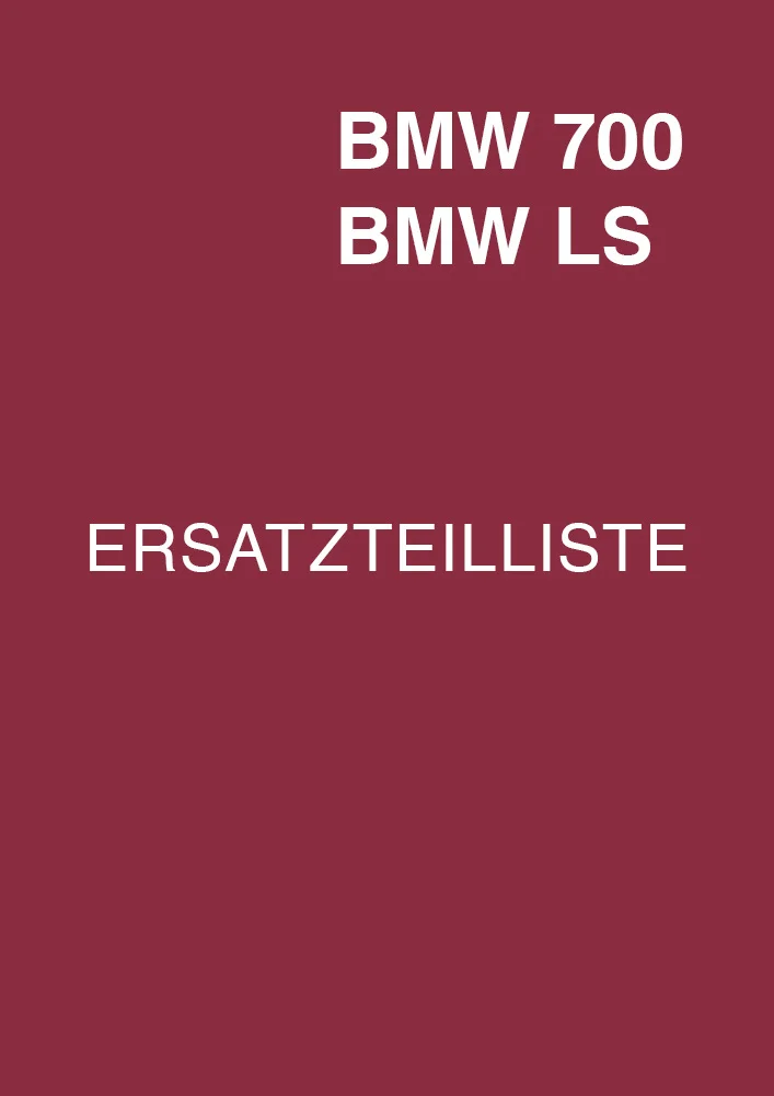 BMW 700 und 700 LS Ersatzteilliste