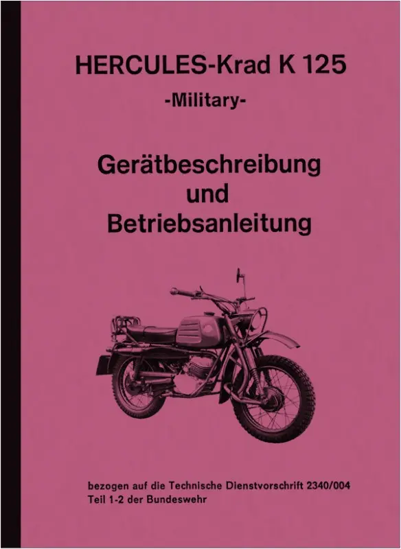 Hercules K 125 K125 Military Operating Manual Operating Manual Military Bundeswehr