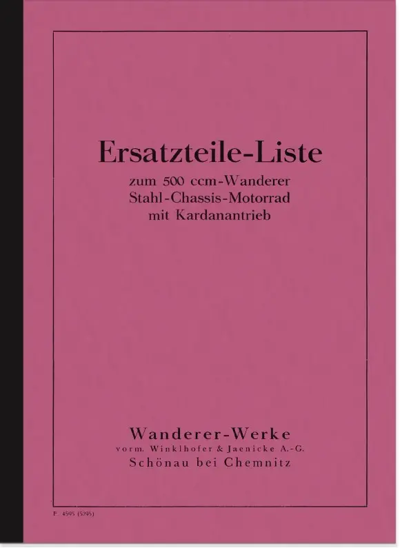 Wanderer Kardan K 500 1928 Ersatzteilliste Ersatzteile-Liste