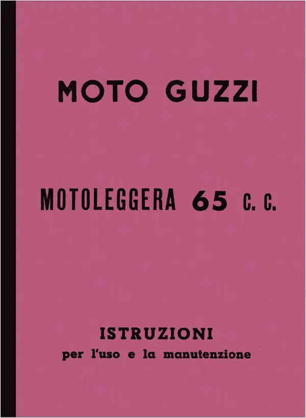 Moto-Guzzi Motoleggera 65ccm Bedienungsanleitung Istruzioni