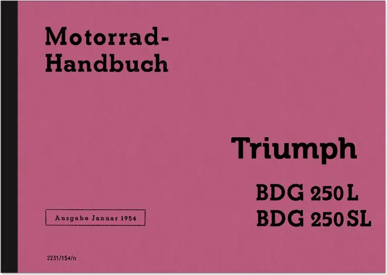 Triumph BDG 250 L und SL Bedienungsanleitung