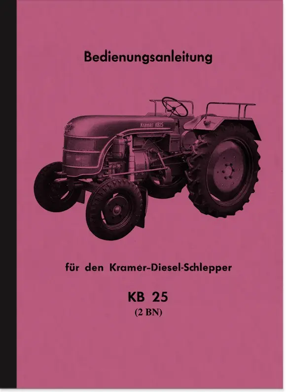 Kramer KB 25 Bedienungsanleitung KB25 Schlepper