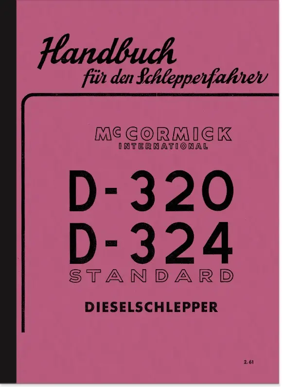 IHC McCormick Farmall D-320 D-324 Standard Bedienungsanleitung