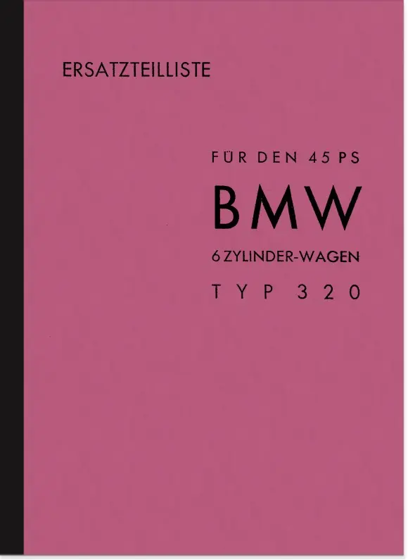 BMW Type 320 6-cylinder spare parts list