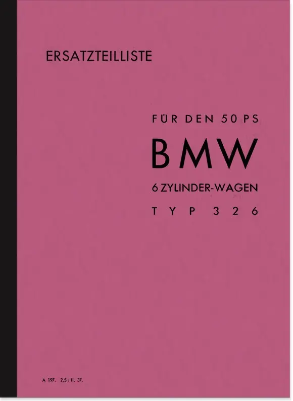 BMW Type 326 50 PS 6-cylinder spare parts list spare parts catalog parts catalog