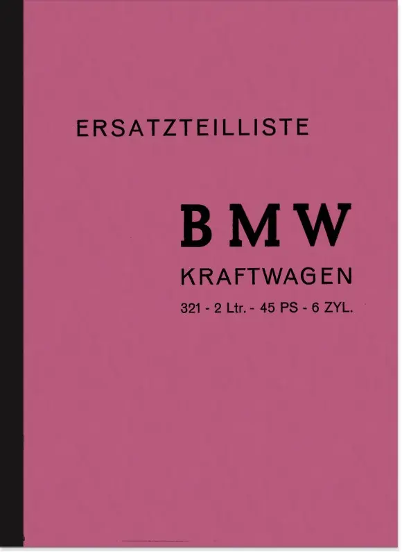 BMW Typ 321 6-Zylinder 1941 Ersatzteilliste