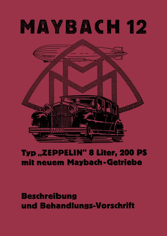 Maybach Zeppelin V12 1937 Owner's User Manual