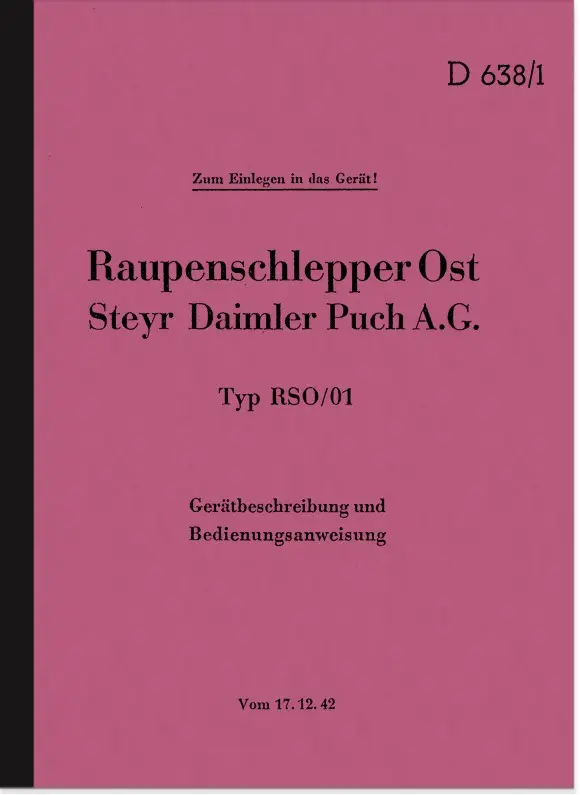 Steyr Crawler Tractor East RSO/01 Operating Instructions Manual Description Service Instructions