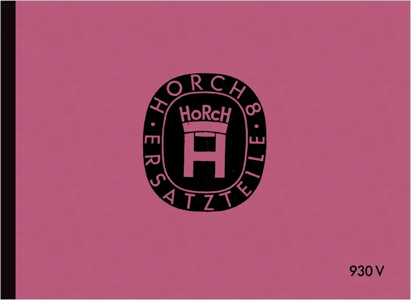 Horch  V8 Ersatzteilliste 930 V