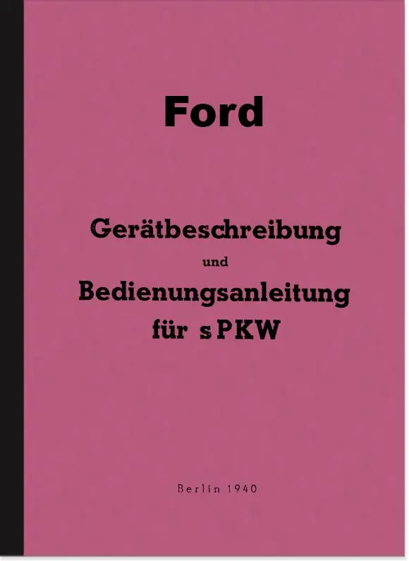 Ford V8 3,6 ltr. operating manual operating manual manual Wehrmacht WH EGa EGb EGd