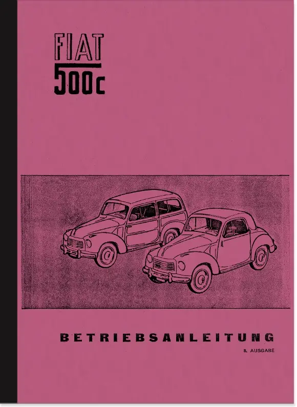 Fiat 500 C (Topolino) Bedienungsanleitung 500C