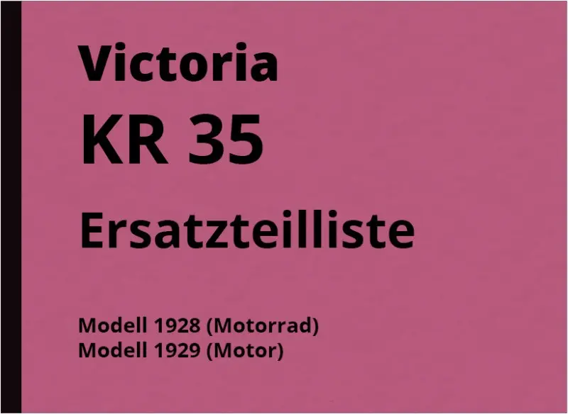 Victoria KR 35 1928/1929 Ersatzteilliste