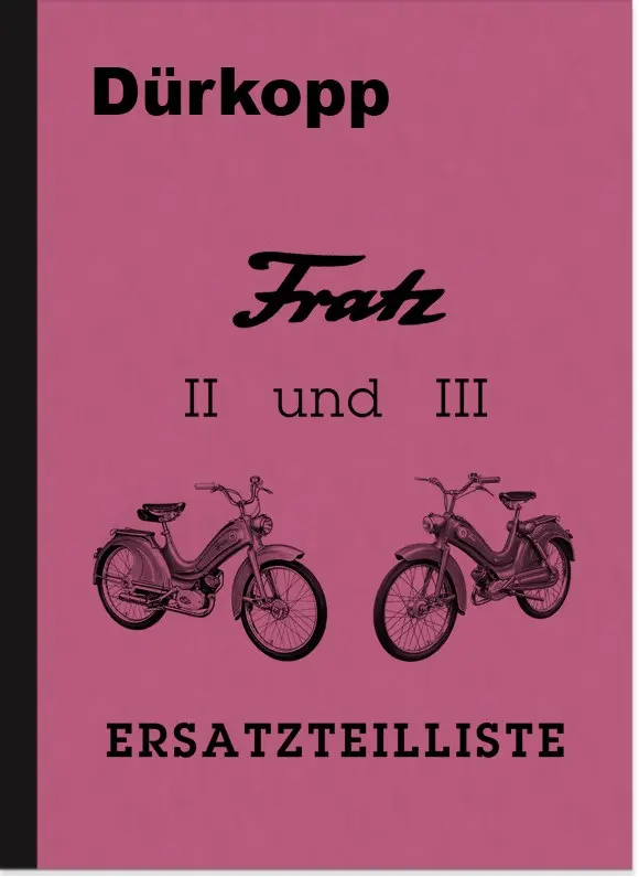 Dürkopp Fratz II 2 und III 3 Ersatzteilliste