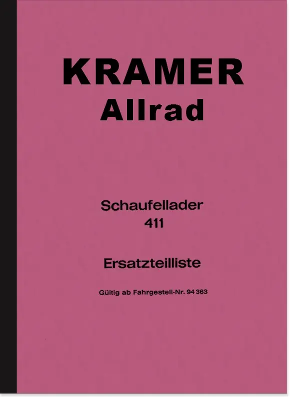 Kramer Allrad Shovel Loader 411 Spare Parts List Spare Parts Catalogue Parts Catalogue
