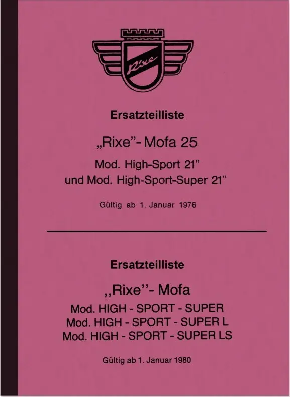 Rixe High-Sport 21 25 Spare Parts List Spare Parts Catalogue Super Mofa LS L 1976-80