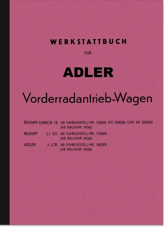 Adler Trumpf Junior und Adler 2 ltr. Reparaturanleitung Werkstatthandbuch