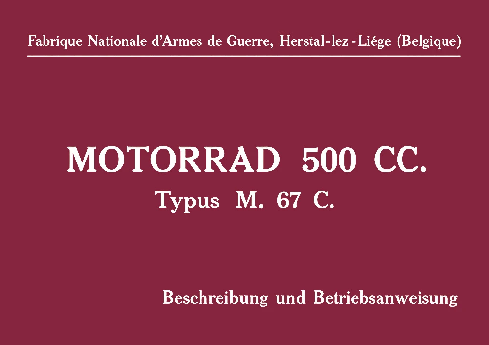 F.N. 500 ccm Typ M67C Bedienungsanleitung