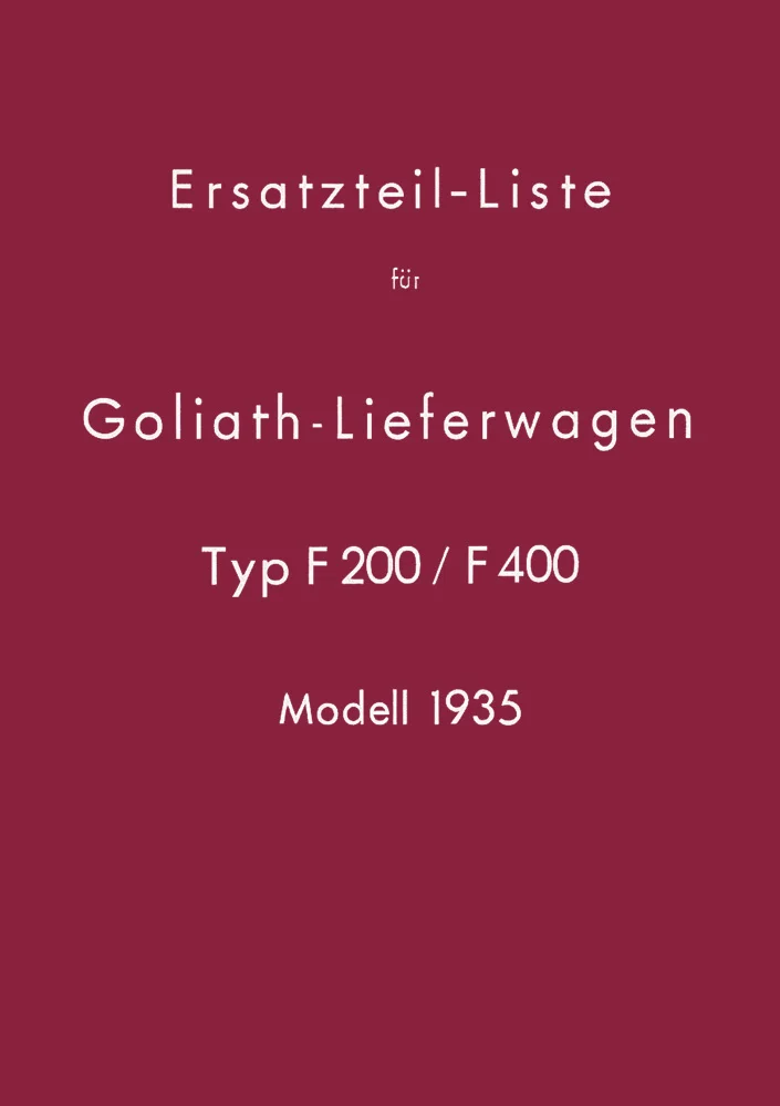 Goliath F200 und F400 (1935) Ersatzteilliste