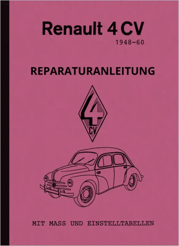 Renault 4 CV Reparaturanleitung Werkstatthandbuch