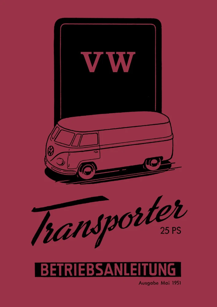 VW Transporter Bus Bulli 25 PS Bedienungsanleitung
