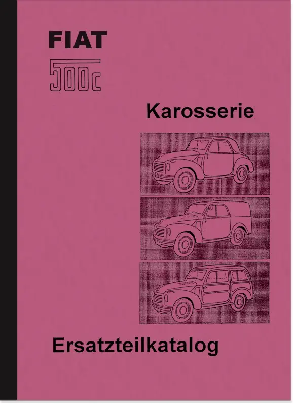 Fiat 500 C Topolino Ersatzteilliste Bildteil