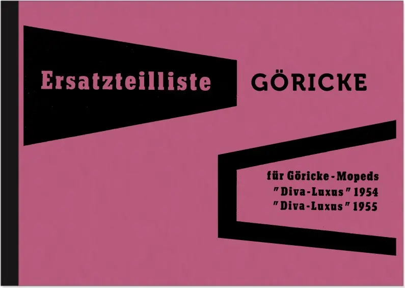 Göricke Diva Luxus Modelle Moped 1954-1955 Ersatzteilliste