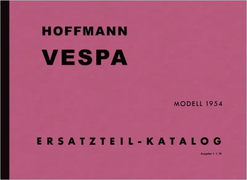 Hoffmann Vespa 125 Modell 1954 Motorroller HC Typ C Königin Ersatzteilliste