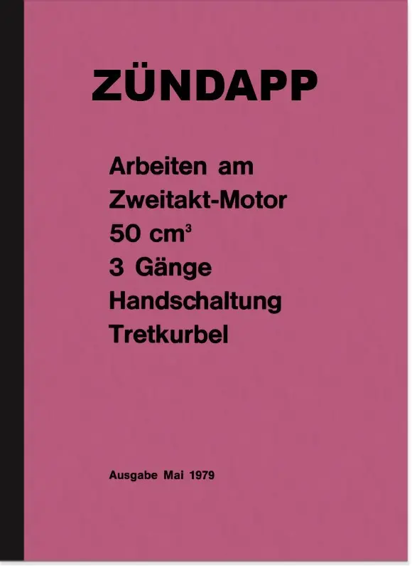 Zündapp work on 2-stroke 50 ccm repair manual ZD 20 25 TS type 278