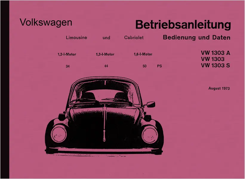 VW Käfer 1303 1303A 1303S Operating Instructions User Owner's Manual