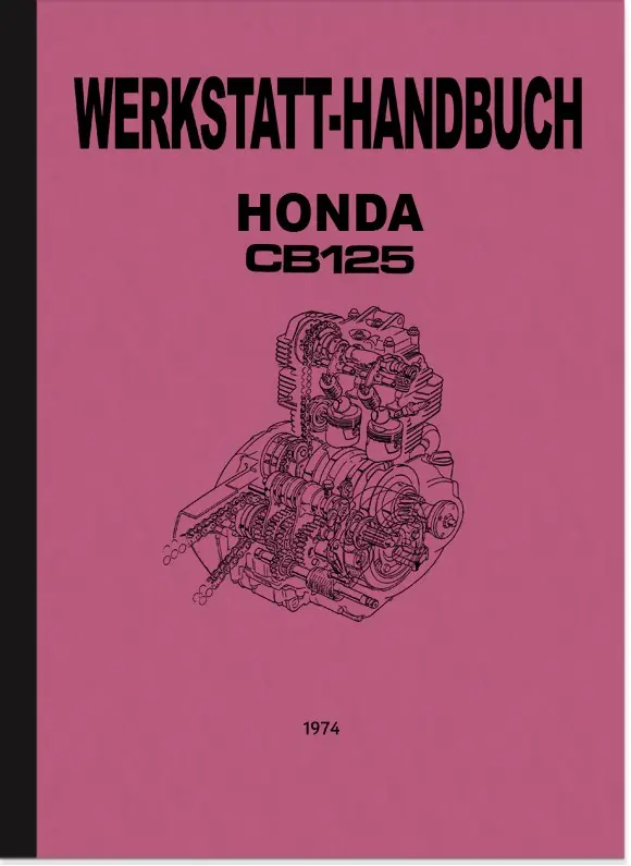Honda CB125 1974 Reparaturanleitung Werkstatthandbuch