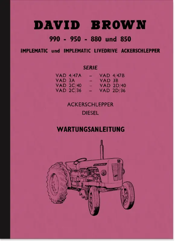 David Brown Schlepper Traktor 990 950 880 850 Wartungsanleitung Reparaturanleitung
