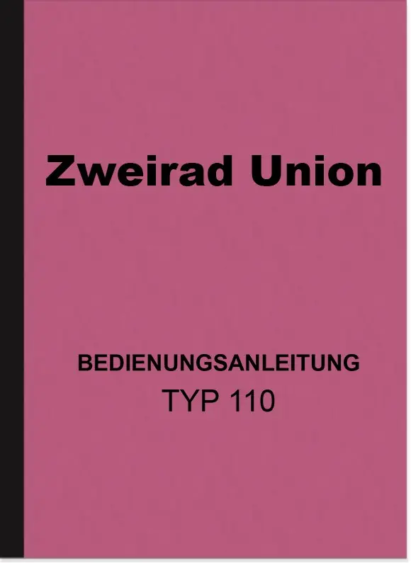 Two-wheel Union Mofa 25 Type 110 Operating Instructions Manual