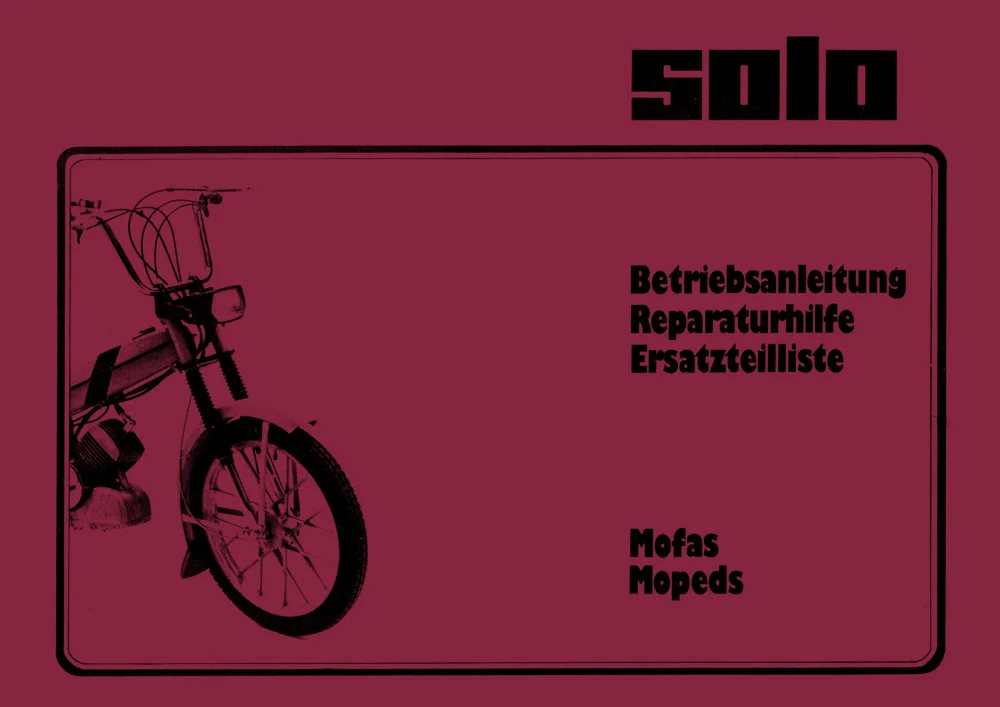 Solo Mofa Moped Repair Manual Instruction Manual Spare Parts List Mini City Bike 712 713 731