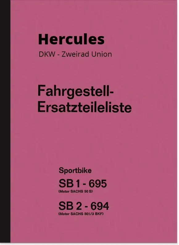 Hercules DKW Sportbike spare parts list SB1 SB2 Sachs 50S spare parts catalog parts catalog