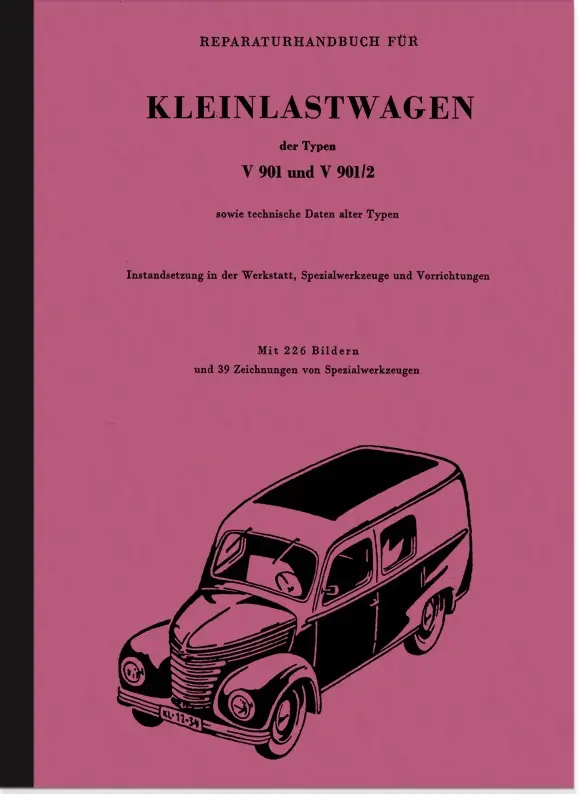 Framo V 901 und V 901/2 Kleinlaster Reparaturanleitung Werkstatthandbuch