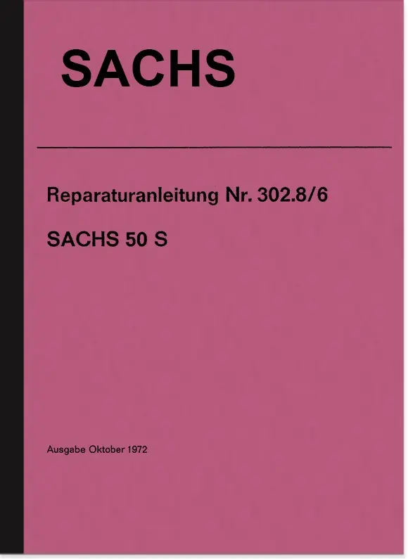 Sachs 50 S 5-speed engine repair manual workshop manual assembly instructions