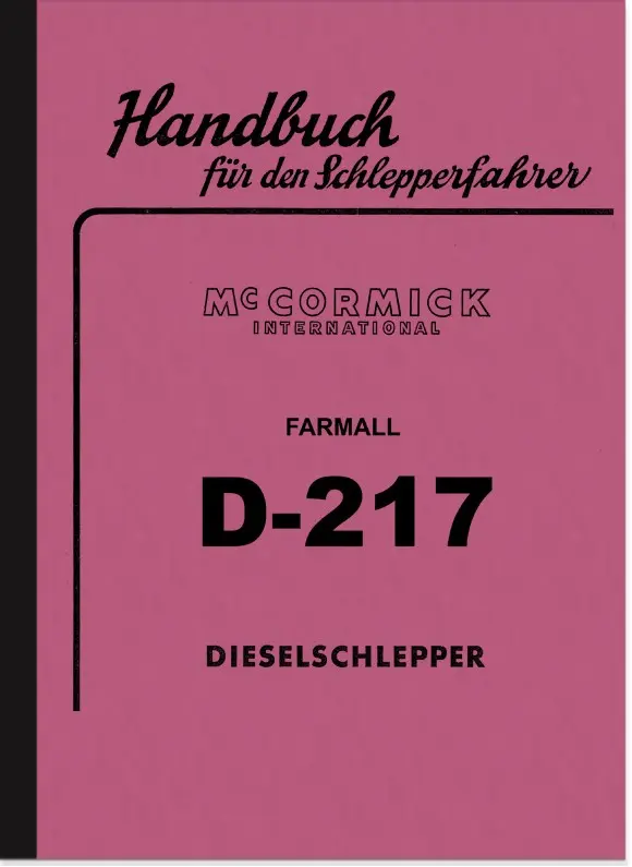 IHC McCormick Farmall D-217 Bedienungsanleitung