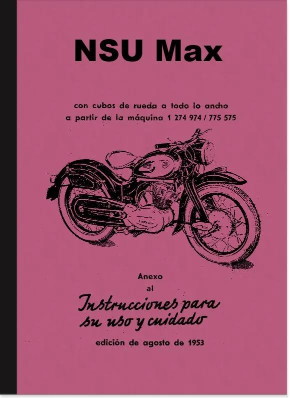 NSU Max Instrucciones de uso Manual Español Spanish Spanisch Bedienungsanleitung