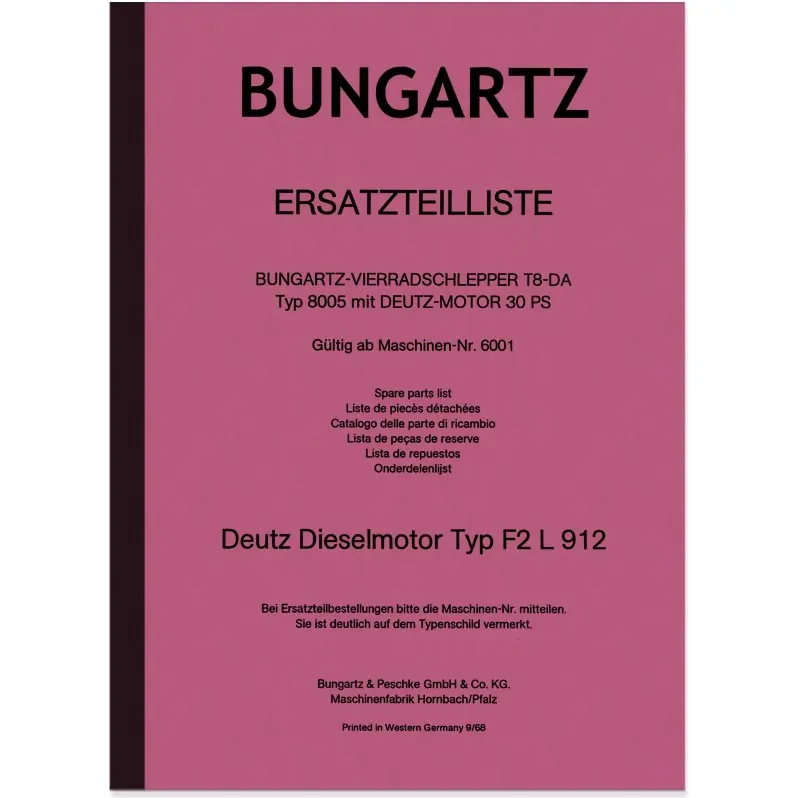 Bungartz Four Wheel Tractor T8-DA Spare Parts List Spare Parts Catalogue 8505 Deutz F2L