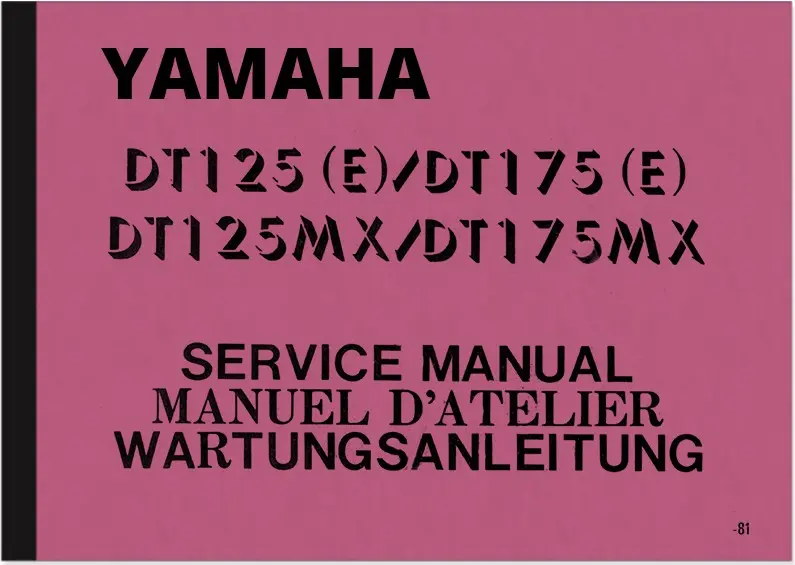 Yamaha DT 125 MX and DT 175 MX Repair Manual Maintenance Manual