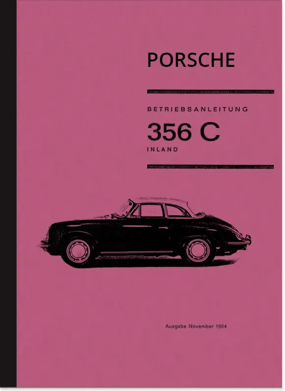 Porsche 356 C Operating Instructions User Owner's Manual