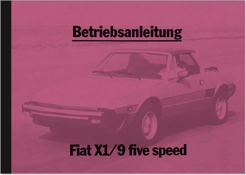 Fiat X1/9 Five Speed Bedienungsanleitung